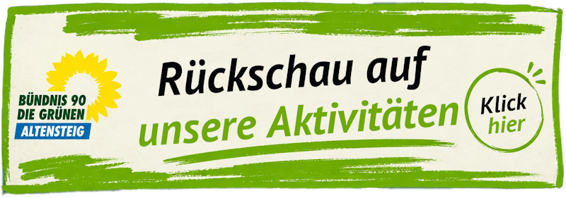 Der grüne Button, der zu den bisherigen Aktivitäten von BÜNDNIS 90/DIE GRÜNEN, Ortsverband ALTENSTEIG, führt
