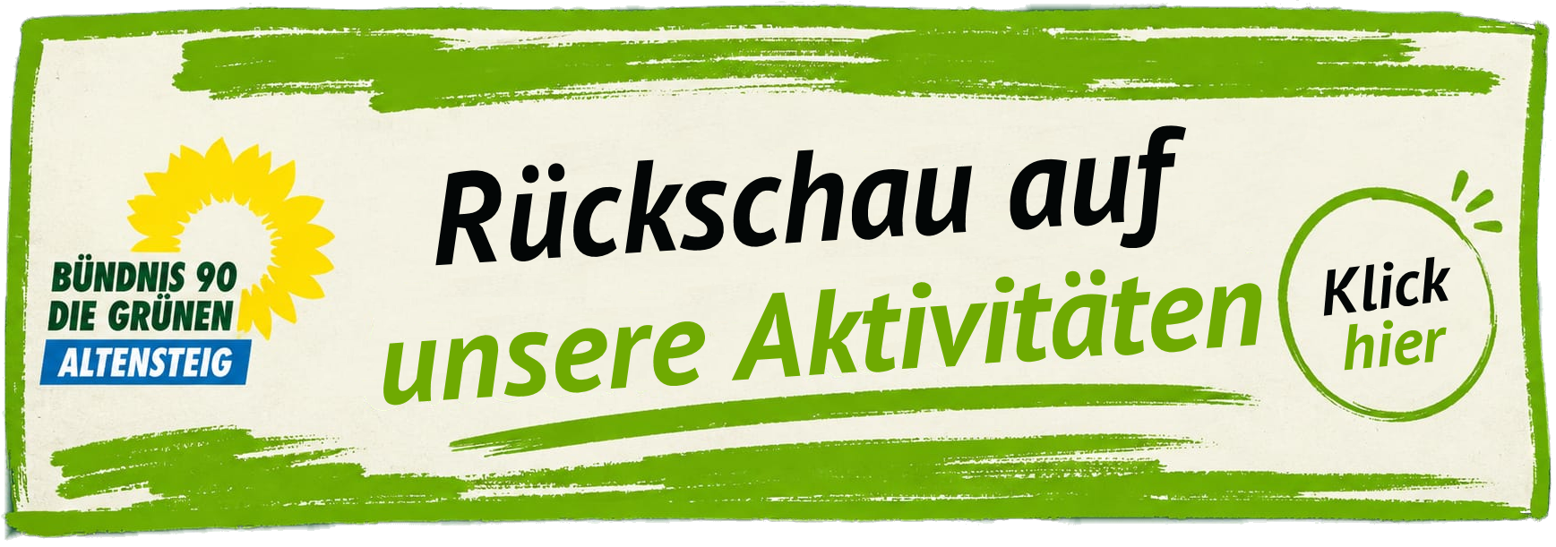 Der grüne Button, der zu den bisherigen Aktivitäten von BÜNDNIS 90/DIE GRÜNEN, Ortsverband ALTENSTEIG, führt
